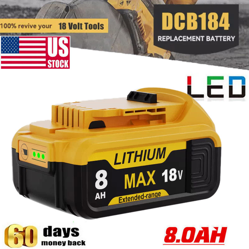 1Pack For Dewalt 20V 20 Volt Max 8.0AH Lithium Ion Battery DCB206 DCB205 DCB204D